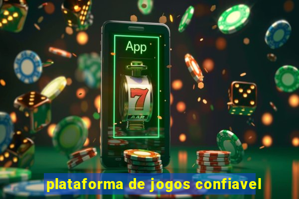 plataforma de jogos confiavel